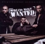 Berlins Most Wanted - Berlins Most Wanted | 1CD | Zustand: Neuwertig