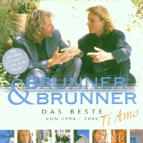 Brunner & Brunner - Ti Amo, Das Beste von 1996-2000 | 1CD | Zustand: sehr gut