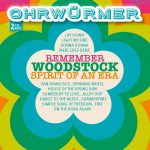 Ohrwürmer - Remember Woodstock: Spirit of an Era | 2CD |  NEU+OVP