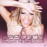 Cascada - Evacuate the Dancefloor | 1CD |  NEU+OVP