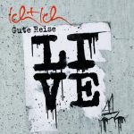 Ich+Ich - Live | 2CD | Zustand: sehr gut