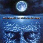Eric Clapton - Pilgrim | 1CD | Zustand: sehr gut