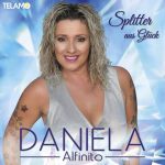 Daniela Alfinito - Splitter aus Glück | 1CD |  NEU+OVP