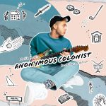 Malik Harris - Anonymous Colonist, Rockstar Edition | 1CD |  NEU+OVP