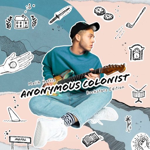 Malik Harris - Anonymous Colonist, Rockstar Edition | 1CD |  NEU+OVP