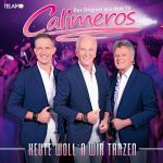 Calimeros - Heute woll´n wir Tanzen | 2CD |  NEU+OVP