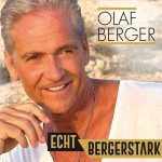 Olaf berger - Echt Bergerstark | 1CD |  NEU+OVP