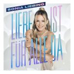 Sonja Liebing - Liebe ist für alle Da | 1CD |  NEU+OVP